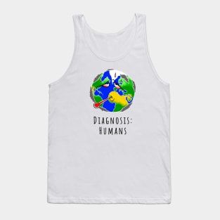 Diagnosis: Humans Tank Top